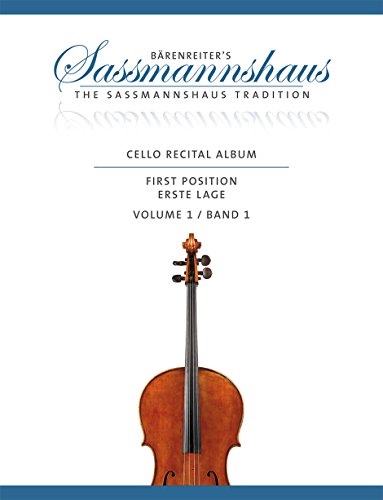 Cello Recital Album, Band 1 -18 Vortragsstücke in der ersten Lage für Cello und Klavier oder für zwei Celli-.Bärenreiter's Sassmannshaus.Spielpartitur, Stimme